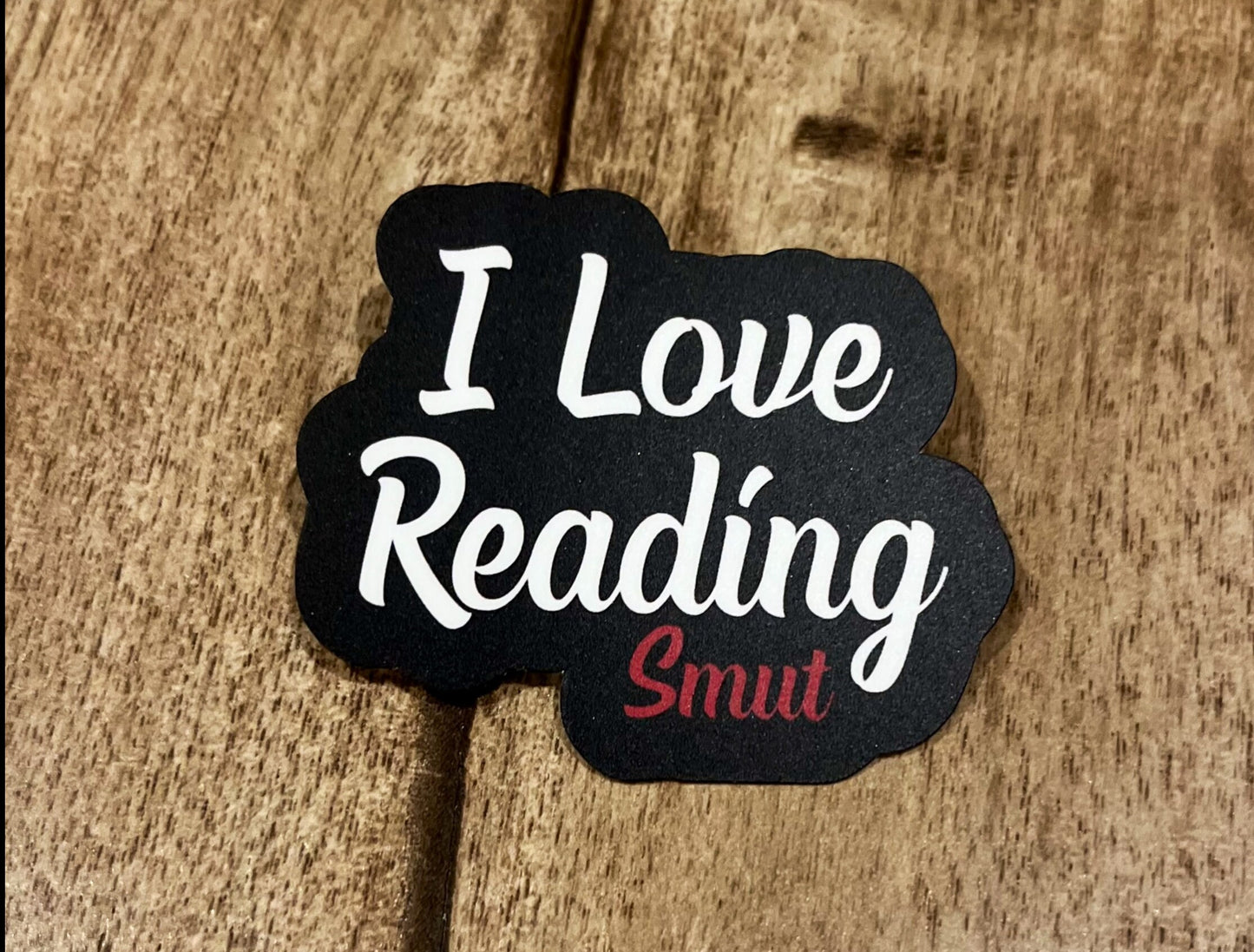 I Love Reading Smut waterproof sticker