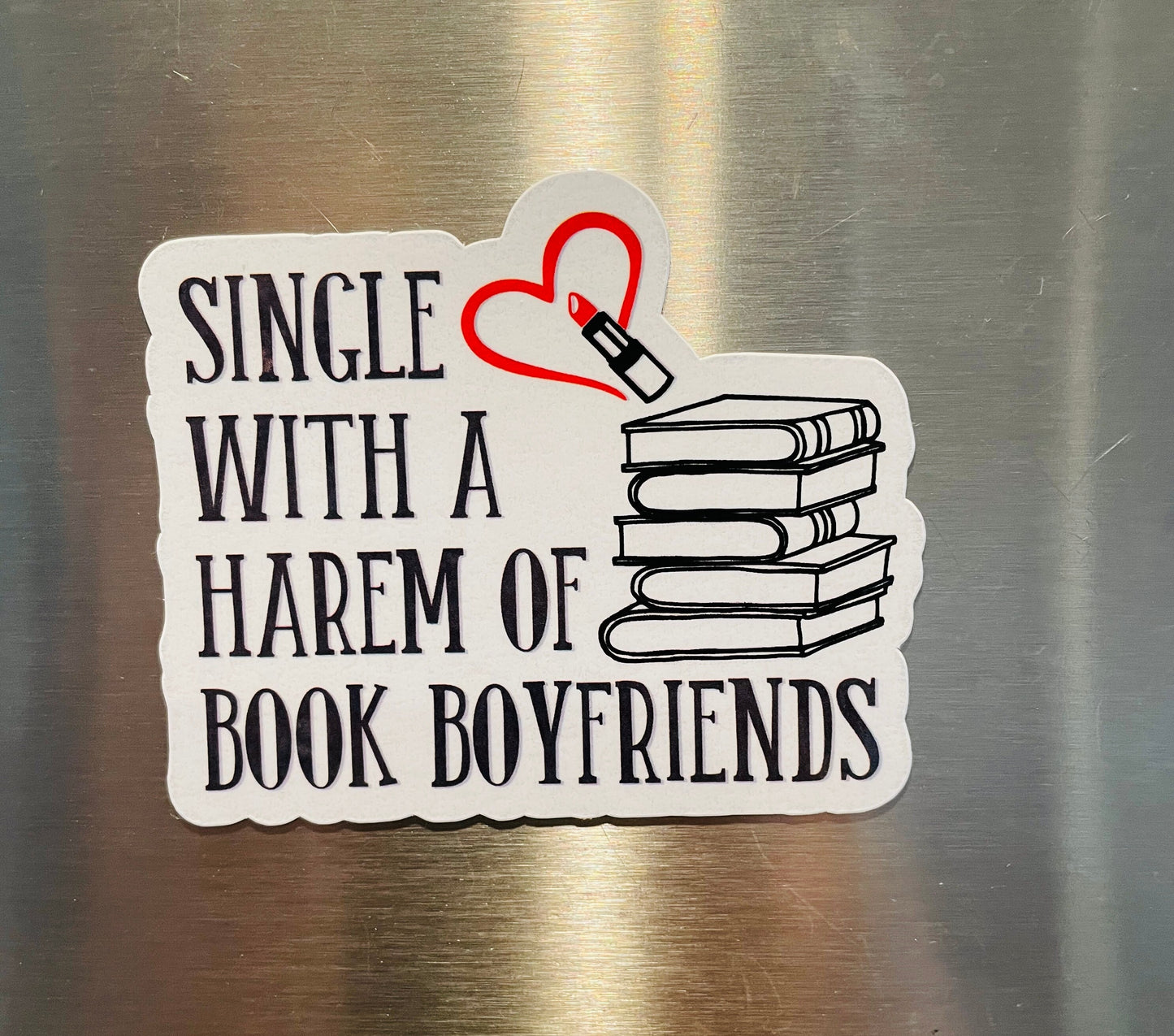 Single with a harem of book boyfriends magnet