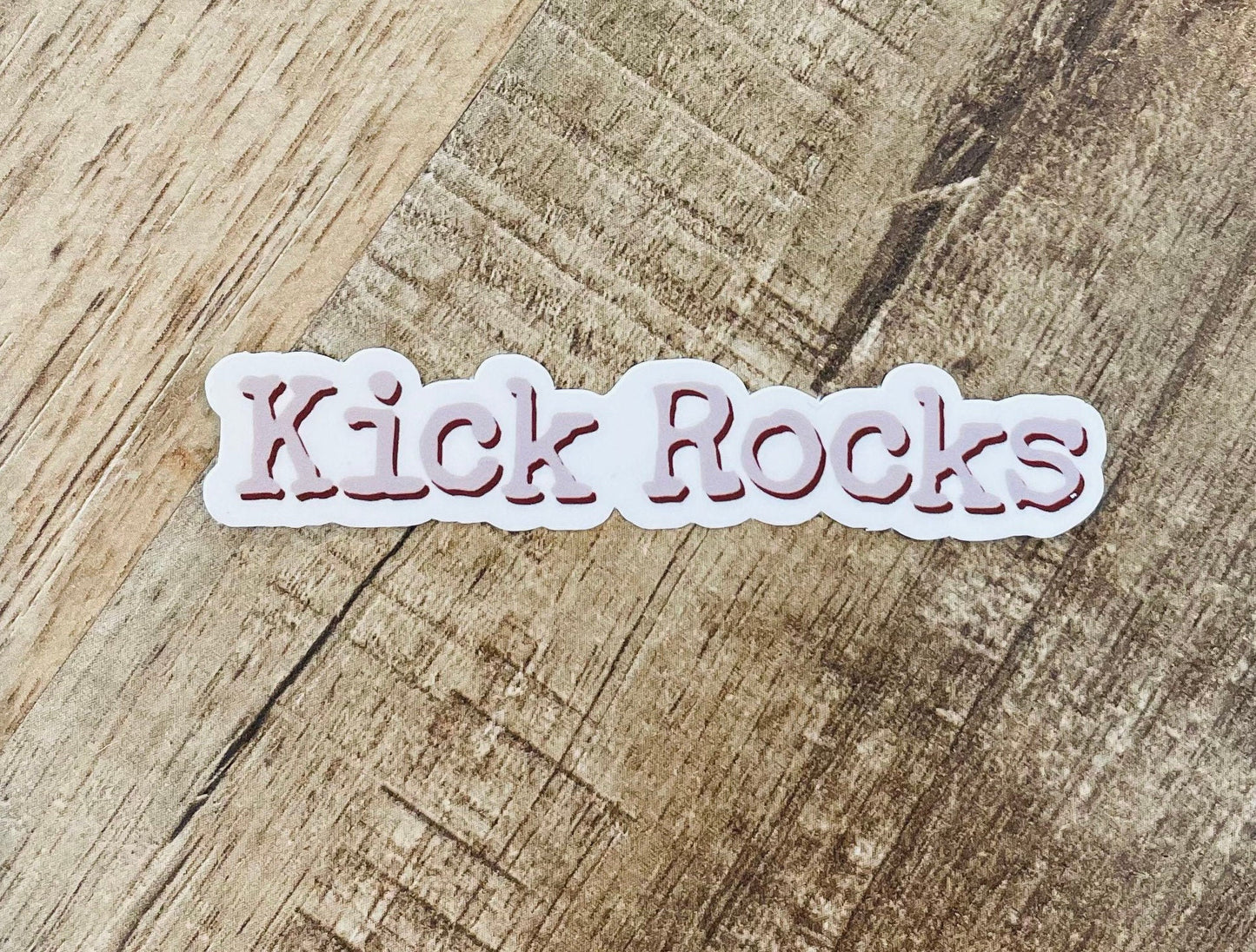 Kick Rocks waterproof sticker