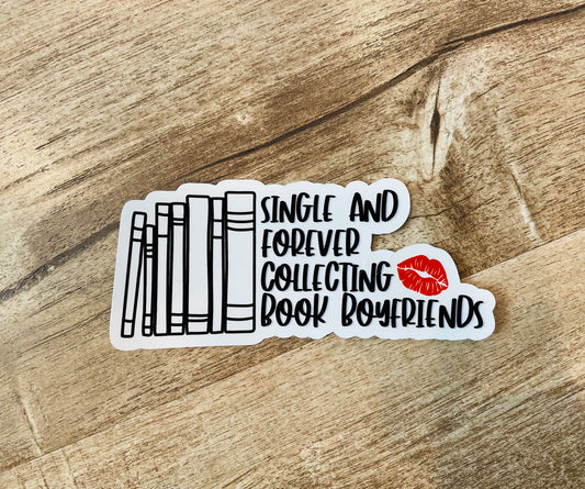 Single and forever collecting book boyfriends waterproof sticker