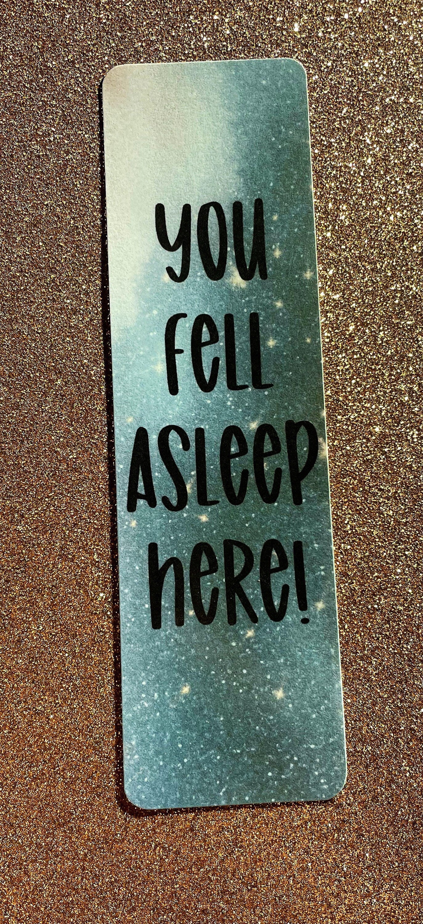 You fell asleep here bookmark