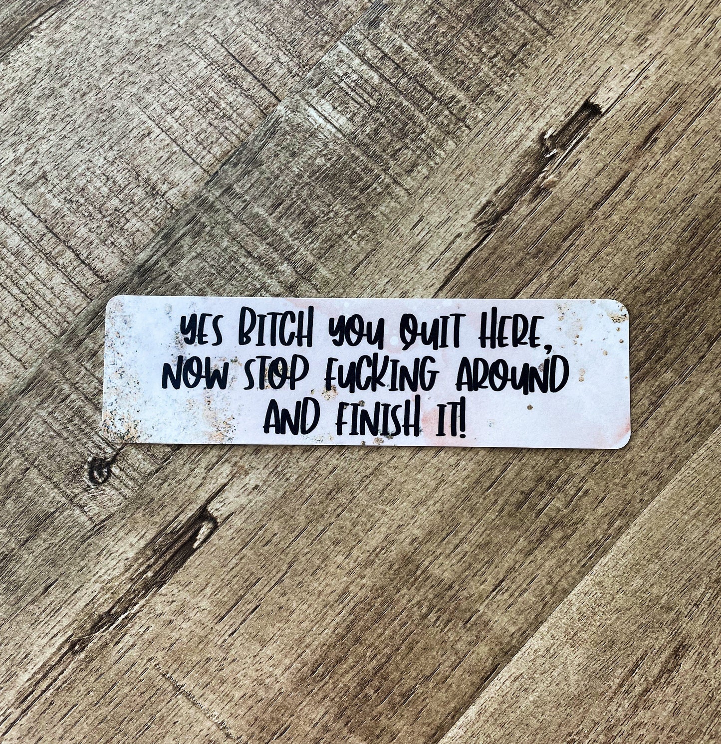 Yes Bitch bookmark