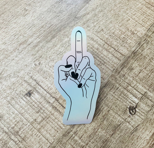 Middle finger, fuck you holographic waterproof sticker