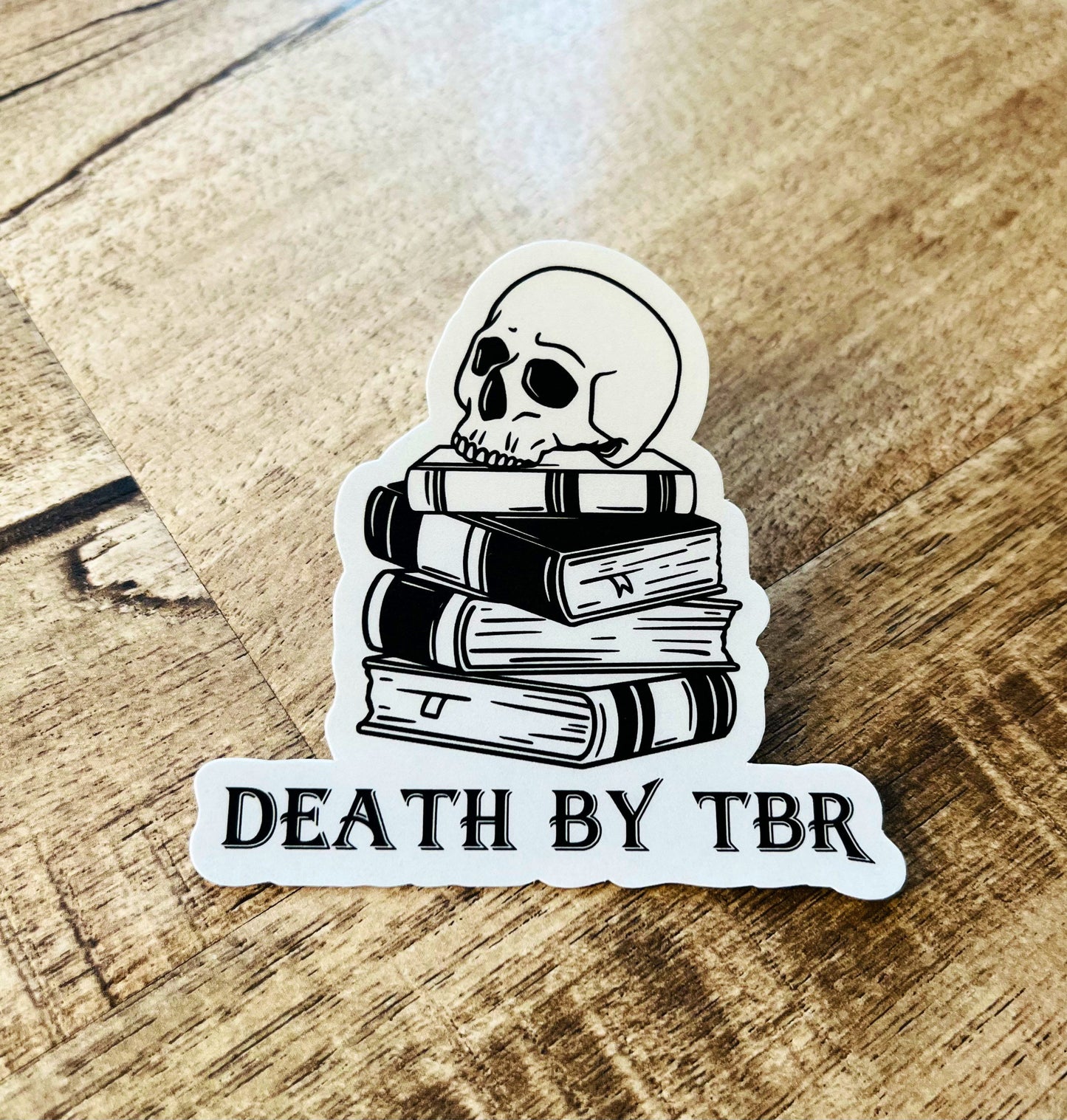 Death by TBR Waterproof sticker