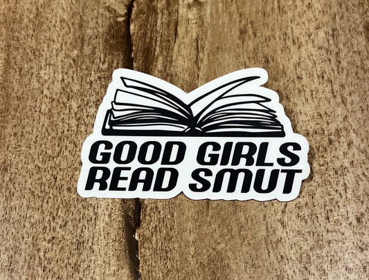 Good girls read smut Waterproof sticker